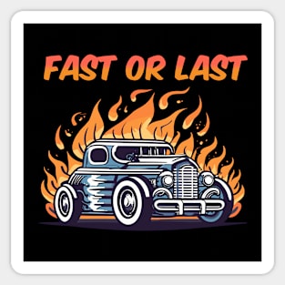Fast or Last Cartoon Car Sticker